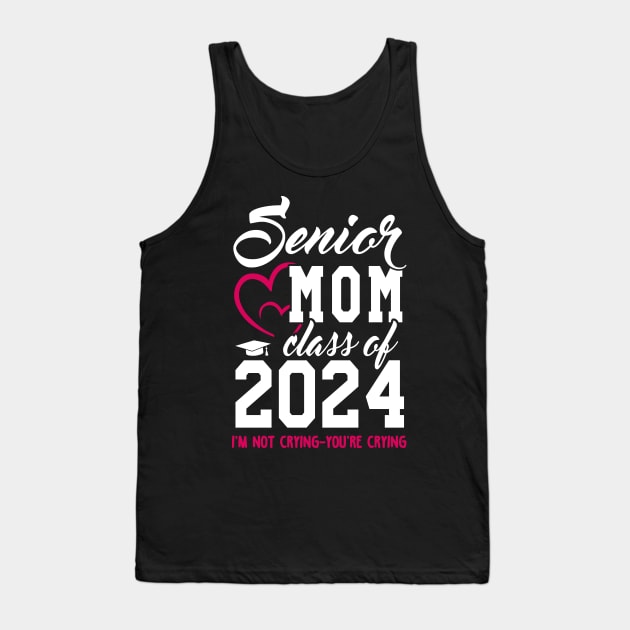 Class of 2024 Senior Gifts Funny Senior Mom Tank Top by KsuAnn